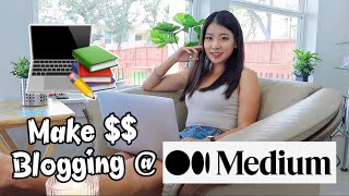 Make money blogging at Medium com Curation, Publication, Medium Bonus| Tips for new medium writers