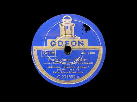 Orkiestra taneczna „Odeon” - Panie Janie (Albert Harris, 1939)