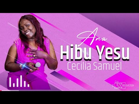 Ana Hibu Yesu - Cecilia Samuel (South sudan Gospel music)