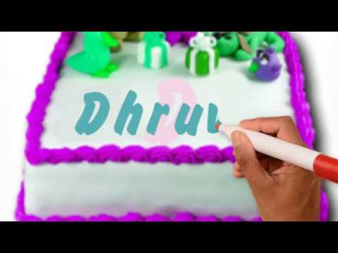 Happy Birthday Dhruva