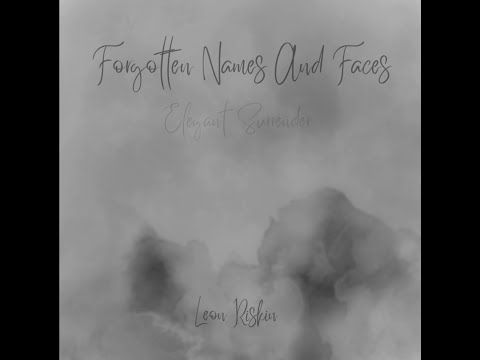 Forgotten Names and Faces - Elegant Surrender [EXTENDED] (FNAF Into The Abyss teaser song?)