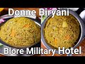 Bangalore Military Hotel Special Donne Biriyani Recipe | Nati Style Veg Dhonne Biryani with Raita