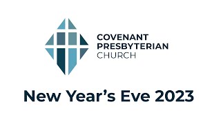 New Year's Eve 2023 Worship Service