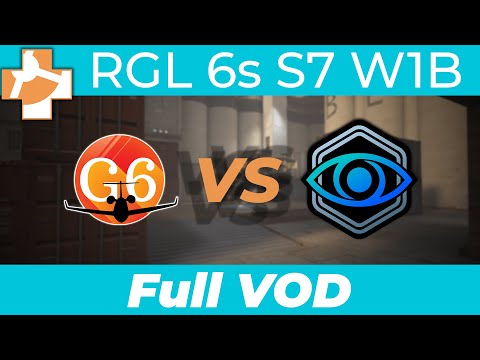 Like a G6 Vs Witness Gaming - RGL 6s S7 W1B - Full VOD