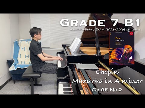 Grade 7 B1 | Chopin - Mazurka in A minor, Op.68 No.2 | ABRSM Piano Exam 2023-2024 | Stephen Fung 🎹