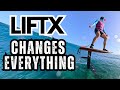 LIFTX efoil changes everything