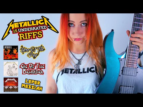 15 Underrated METALLICA Riffs