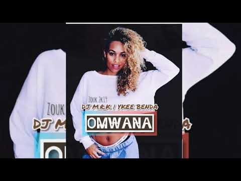•••DJ M.R.K x Ykee Benda - Omwana [Zouk 2019]•••