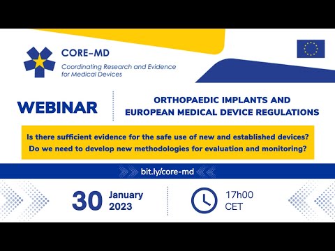CORE-MD Webinar: Orthopaedic Implants and Medical Device Regulation