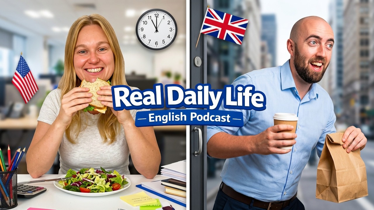 S1 E3: Lunch Break at Work Intermediate Advanced English Vocabulary Podcast Daily Life English