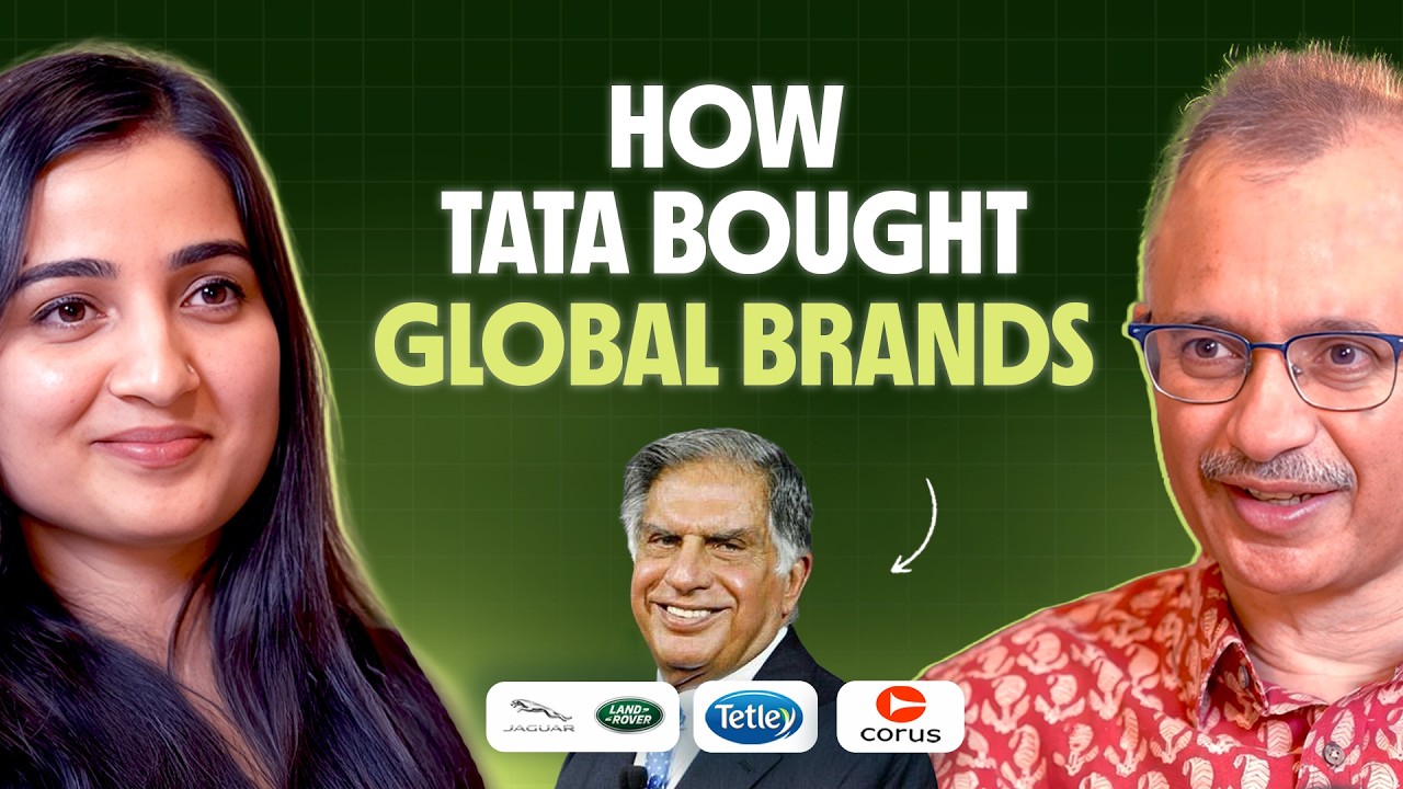 How TATA Acquired Jaguar, Tetley, Corus and Redefined Indian Ambition | Harish Bhat