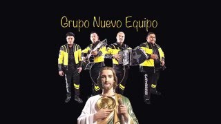 San Juditas (Inedita) 2016 - Grupo Nuevo Equipo