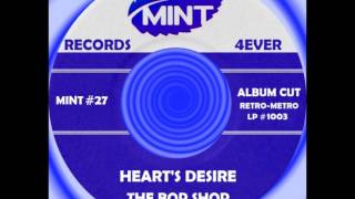 HEART’S DESIRE, The Bop Shop, Retro-Metro LP #1003  1989