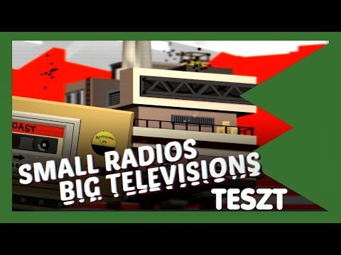 Enigmatikus Roncsok - Small Radios Big Televisions - Indie játékteszt (Spoileres?)