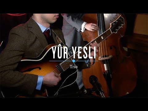 Yur Yesli Trio - Deed I Do // Promo Film