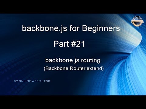Learn backbone js tutorial from scratch for beginners Part 21 Routing in backbone js