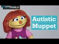 Meet Sesame Street S First Autistic Muppet