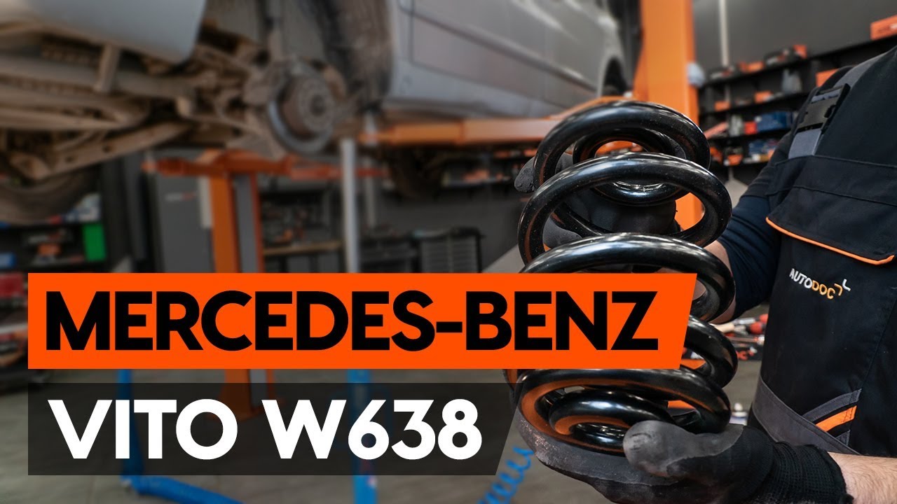 Comment changer : ressort de suspension arrière sur Mercedes Vito W638 - Guide de remplacement