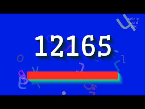 How to say "12165"! (High Quality Voices)