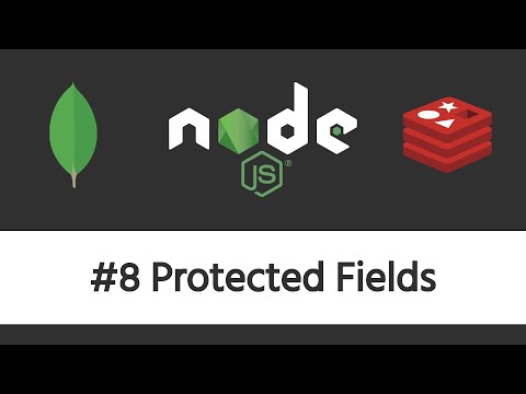 Authentication in Node js 8 Protected Fields in Mongoose