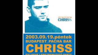 Chriss - Live @ Pacha Bar, D4 Lemezbemutató (2003.09.19.)