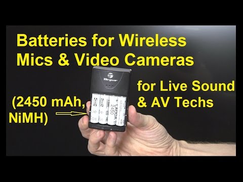 Live Sound Tools - Batteries for Wireless Mics & Video Cameras