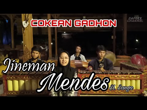 JINEMAN MENDES Sl. Sanga (COKEKAN GADHON)