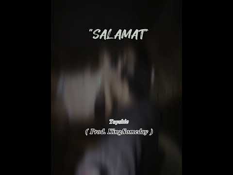 Toyskie - Salamat ( Prod by : KingSomeday )