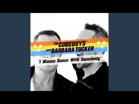 I Wanna Dance with Somebody (The Cube Guys Radio Edit Full Vocal)
