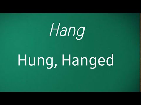 Hang - V2 forms - Hung, Hanged #when to use