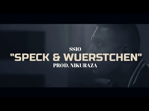 SSIO - SPECK & WÜRSTCHEN (EHRENLOSER REMIX) PROD. NIKURAZA & SENNAY
