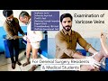 Examination Of Varicose Veins Dr Tayyab Riaz Ch