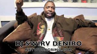 DJ SWIRV DENIRO The Network Grind.m4v