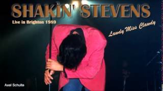 Shakin&#39; Stevens - Lawdy Miss Clawdy - live in Brighton 1989