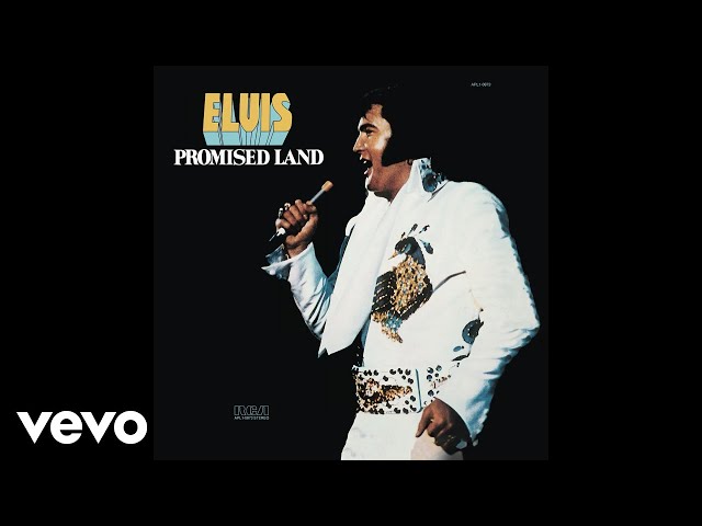 Elvis Presley - Promised Land (Official Audio) Elvis Presley - Promised Land (Official Audio)