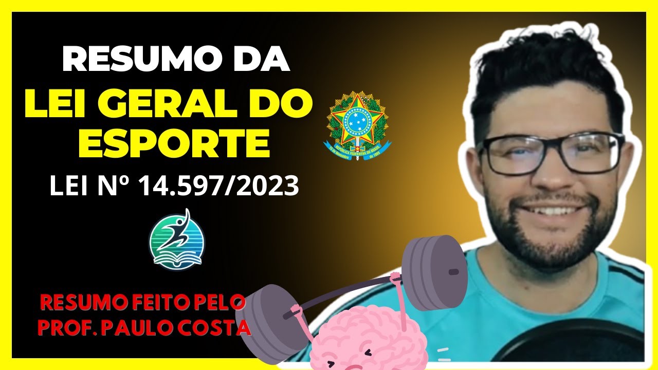 Resumo da Lei Geral do Esporte - Completo