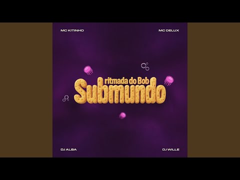 Ritmada do Bob Submundo
