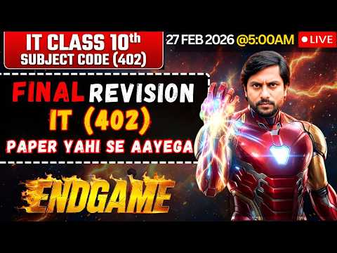 Class 10 IT (Code 402) Full Syllabus One Shot Revision LIVE | Complete Board Exam 2026 Preparation