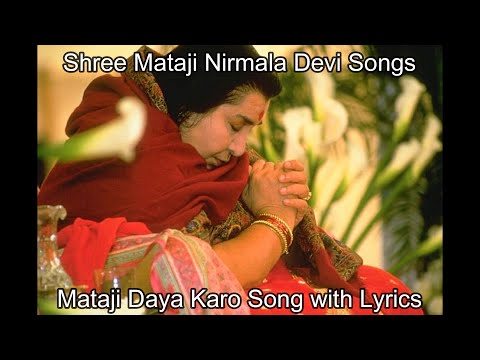 Mataji Mataji Daya Karo || Hindi Song || Lyrics