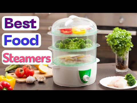Best Food Steamers | Top 7 Best Food Steamers Easy Home Cooking