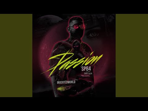 Passion (InvertedWorld Remix)