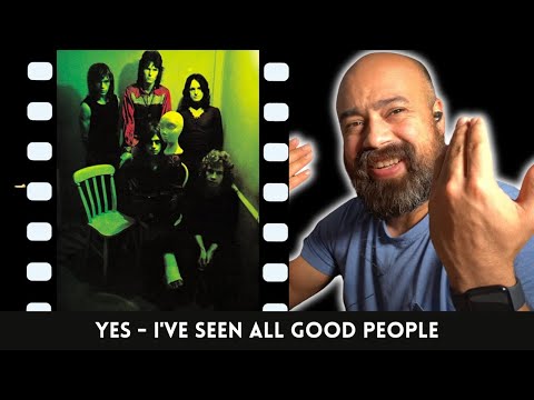 Yes Reaction: Classical Guitarist REACTS to Yes I've Seen All Good People