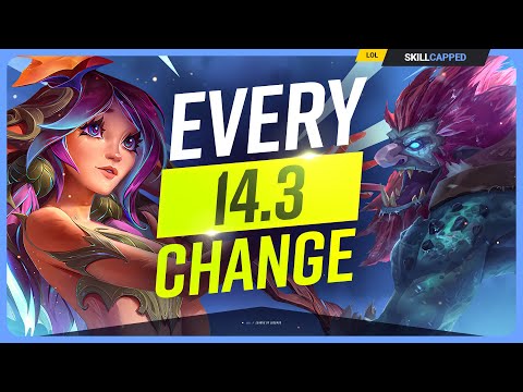 EVERY NEW CHANGE Coming in Patch 14.3 - League of Legends