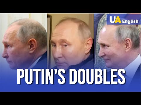 Putin Has Several Doubles: Which One is the Real One?