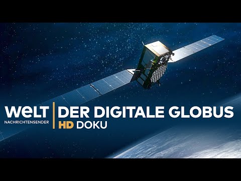 Der digitale Globus - Wie die Erdbeobachtung unsere Welt verändert | HD Doku