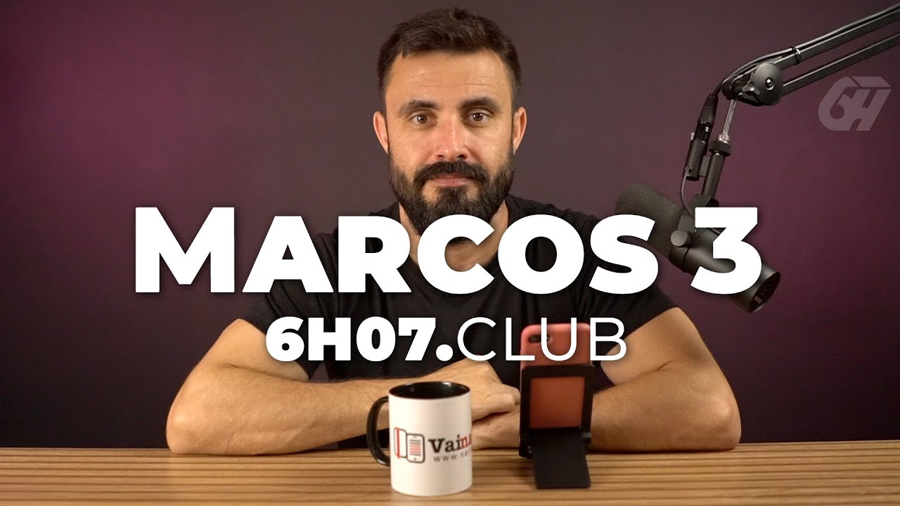 MARCOS 3 | Vai na Bíblia #6h07club