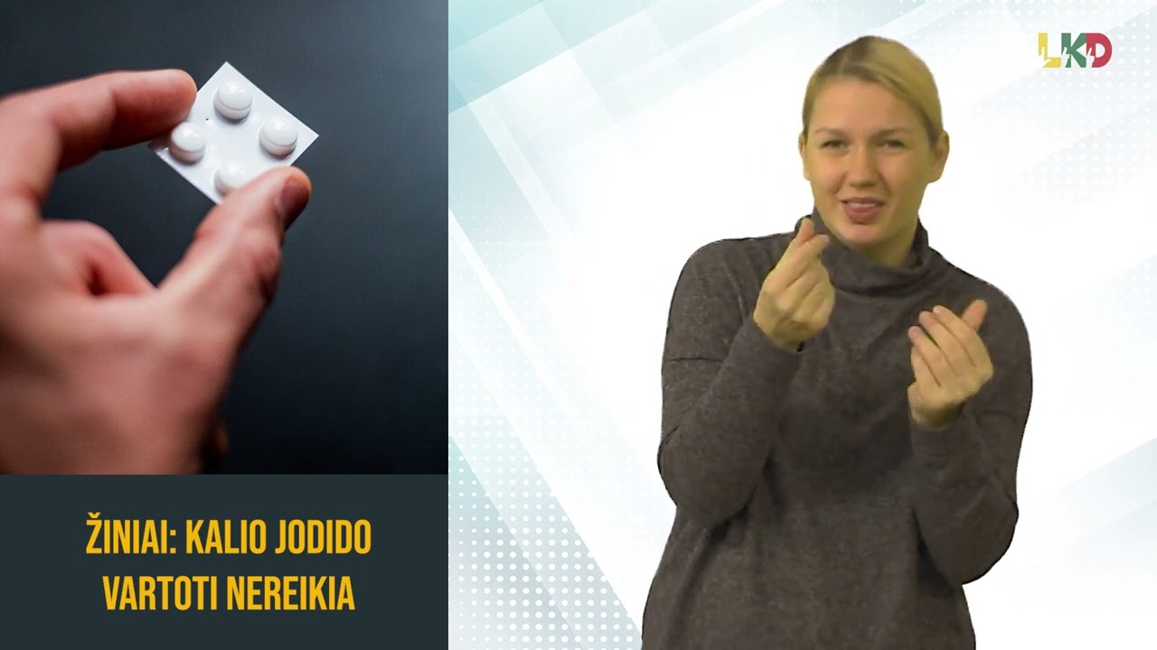 Dėl įvykių Ukrainoje kalio jodido tablečių vartoti nereikia