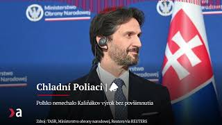 Poľsko nenechalo Kaliňákov výrok bez povšimnutia | Aktuality #n-l