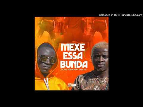 Lil tua jorge Feat Dalo-py Mexe essa bunda (Afro house) Nilox news