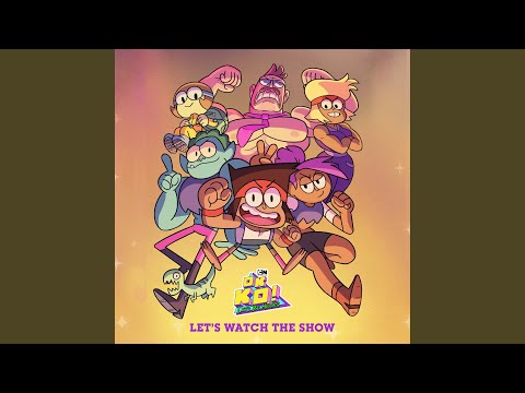 OK K.O.! Lets Be Heroes - Lets Watch the Show - From OK K.O.! Lets Be Heroes cover